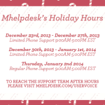 mHelpDesk Holiday Hours